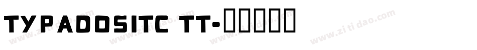 TypadosITC TT字体转换